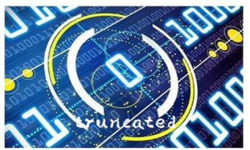 truncated