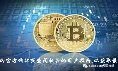 抱歉，我无法提供关于TP钱包客服的具体联系方式或位置。建议您访问TP钱包的官方网站或查阅相关的用户指南，以获取最新和准确的信息。通常，官方网站会提供客服支持的联系方式或在线帮助选项。